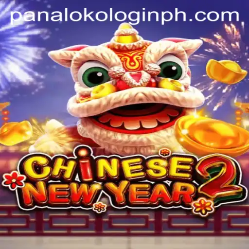 Explore the Excitement of CHINESENEWYEAR2 and Master the Panaloko Login