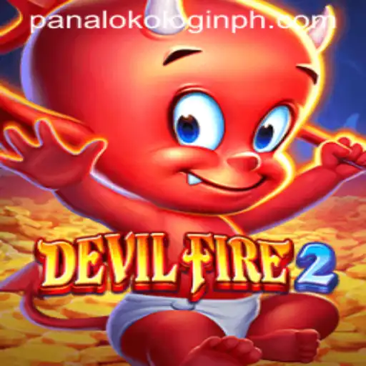 Exploring DevilFire2: A Comprehensive Guide to the Fantasy Realm and Panaloko Login