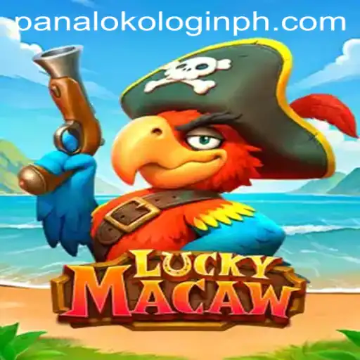 LuckyMacaw: An Exciting Adventure in the World of Panaloko Login