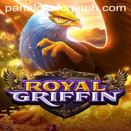 Exploring the Enchanting World of RoyalGriffin: A Complete Guide with Panaloko Login